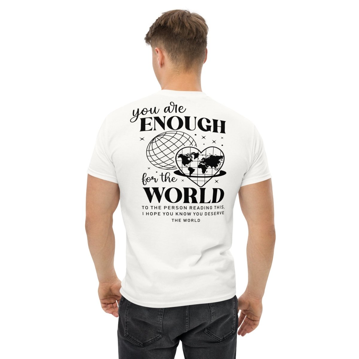 Tshirts - Your are Enough Unisex classic tee - Retro Ravers - retro ravers